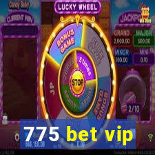 775 bet vip